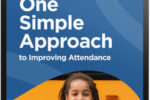 The Case For Coming to School: One Simple Approach to Improving Attendance